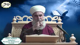 Fethu’r Rabbani Sohbetleri- Musibetin Hakikatına Varmak